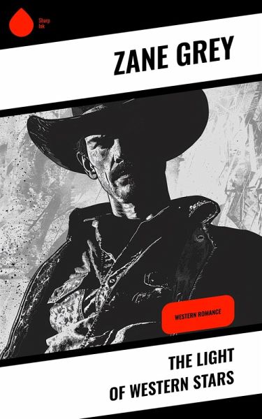 The Light of Western Stars (eBook, ePUB) The Light of Western Stars (eBook, ePUB)