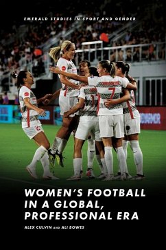 Cover Women's Football in a Global, Professional Era (eBook, PDF)