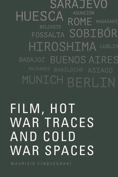 Cover Film, Hot War Traces and Cold War Spaces (eBook, ePUB)