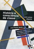História e consciência de classe, cem anos depois (eBook, ePUB)