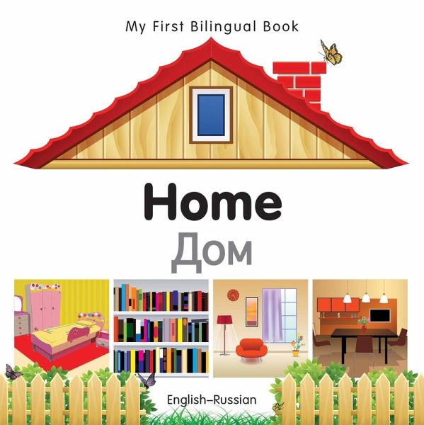 My First Bilingual Book-Home (English-Russian) (eBook, PDF)