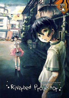 Riverbed Projector 2 (eBook, ePUB) - Meme, Yoimachi Riverbed Projector 2 (eBook, ePUB) - Meme, Yoimachi