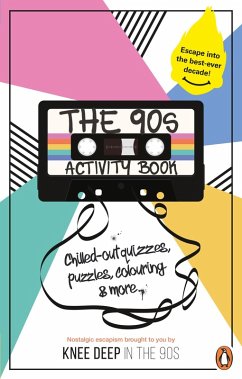 The 90s Activity Book (for Adults) (eBook, ePUB) - Carser, Victoria; Moore, Gareth