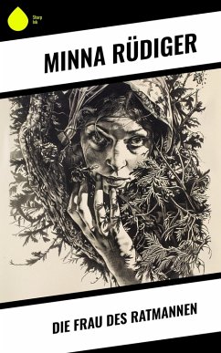 Die Frau des Ratmannen (eBook, ePUB) - Rüdiger, Minna