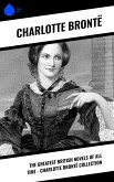 The Greatest British Novels of All Time - Charlotte Brontë Collection (eBook, ePUB)