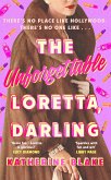 The Unforgettable Loretta, Darling (eBook, ePUB)