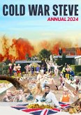 Cold War Steve Annual 2024 (eBook, ePUB) Cold War Steve Annual 2024 (eBook, ePUB)