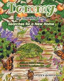 Tommy the Traveling Turtle Searches for a New Home (eBook, ePUB)