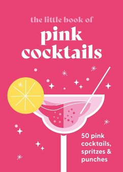 The Little Book of Pink Cocktails (eBook, ePUB) - Anonymous