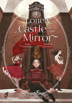 Cover Lonely Castle in the Mirror 4 (eBook, ePUB)