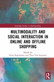 Multimodality and Social Interaction in Online and Offline Shopping (eBook, PDF)