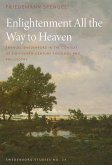 Enlightenment All the Way to Heaven (eBook, ePUB)