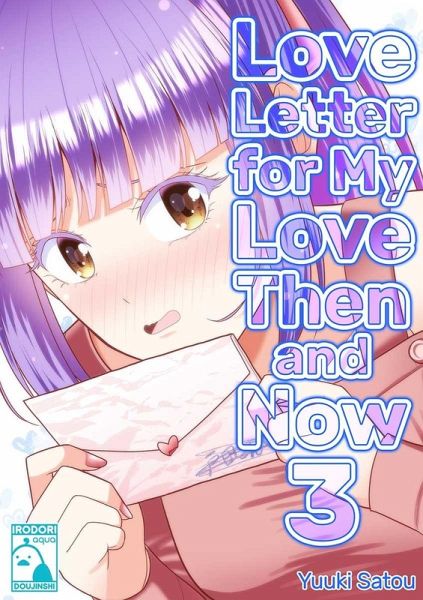 Love Letter for my Love Then and Now 3 (eBook, ePUB) Love Letter for my Love Then and Now 3 (eBook, ePUB)