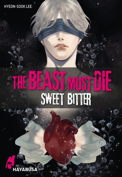 The Beast Must Die - Sweet Bitter (eBook, ePUB)