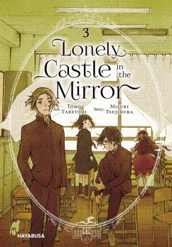 Lonely Castle in the Mirror 3 (eBook, ePUB) - Tsujimura, Mizuki; Taketomi, Tomo