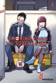 Smoking Behind The Supermarket Bd.1 (eBook, ePUB)