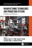 Manufacturing Technologies and Production Systems (eBook, ePUB)
