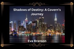 Shadows of Destiny: A Coven's Journey (eBook, ePUB) - Branson, Eva