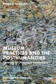 Museum Practices and the Posthumanities (eBook, PDF)