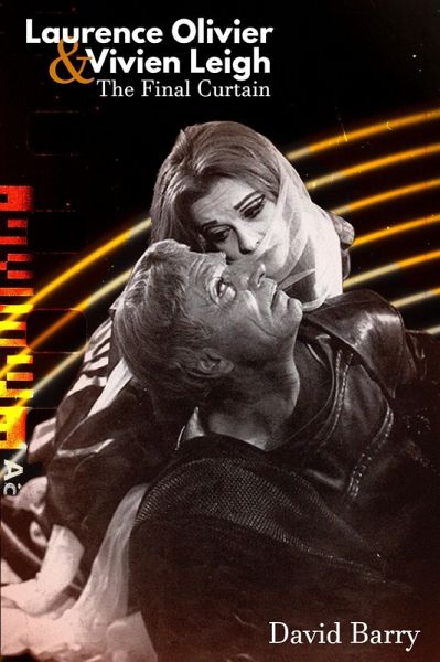 Laurence Olivier & Vivien Leigh (eBook, ePUB) Laurence Olivier & Vivien Leigh (eBook, ePUB)