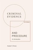 Criminal Evidence and Procedure (eBook, ePUB)