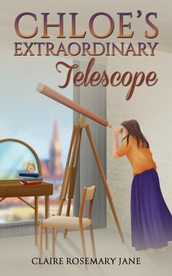 Cover Chloe's Extraordinary Telescope (eBook, ePUB)
