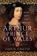 Arthur, Prince of Wales (eBook, ePUB) - Bild 1