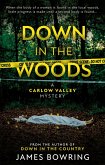 Down in the Woods (eBook, ePUB)
