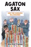 Agaton Sax and the Cashless Billionaires (eBook, ePUB)