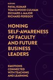 Honing Self-Awareness of Faculty and Future Business Leaders (eBook, PDF)