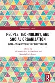 People, Technology, and Social Organization (eBook, ePUB)