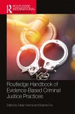Routledge Handbook of Evidence-Based Criminal Justice Practices (eBook, ePUB)