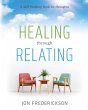 Healing through Relating (eBook, ePUB) - Bild 1