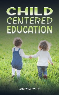 Child Centered Education (eBook, ePUB) Cover Child Centered Education (eBook, ePUB)