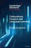 Collocations, Corpora and Language Learning (eBook, PDF)