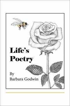 Life's Poetry (eBook, PDF) - Godwin, Barbara