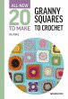 All-New Twenty to Make: Granny Squares... - Bild 1