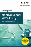 Getting into Medical School 2024 Entry (eBook, ePUB)