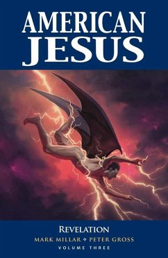 American Jesus Vol. 3: Revelation (eBook, PDF) - Millar, Mark