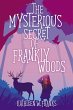 Mysterious Secret of Frankly Woods... - Bild 1