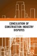 Conciliation of Construction Industry... - Bild 1