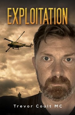 Exploitation (eBook, ePUB) - Coult MC, Trevor