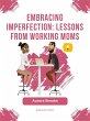Embracing Imperfection: Lessons from... - Bild 1