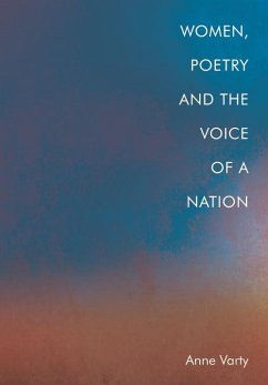 Women, Poetry and the Voice of a Nation (eBook, ePUB) - Varty, Anne