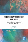 Between Wittgenstein and Weil (eBook, PDF)