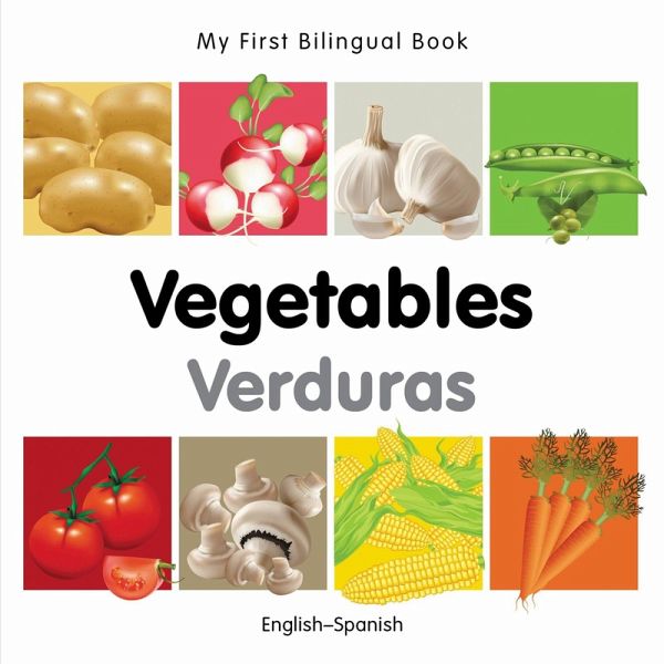 My First Bilingual Book-Vegetables (English-Spanish) (eBook, PDF)