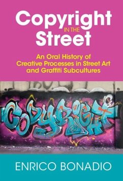 Copyright in the Street (eBook, PDF) - Bonadio, Enrico