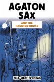 Agaton Sax and the Haunted House (eBook, ePUB) Agaton Sax and the Haunted House (eBook, ePUB)