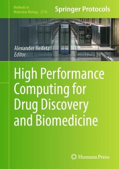 High Performance Computing for Drug Discovery and Biomedicine (eBook, PDF)