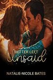Better Left Unsaid (eBook, ePUB)